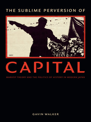 cover image of The Sublime Perversion of Capital